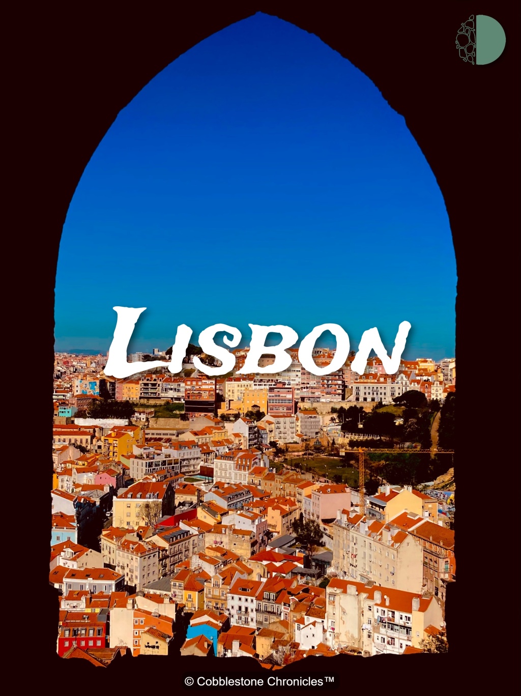 Lisbon: Capital Classic